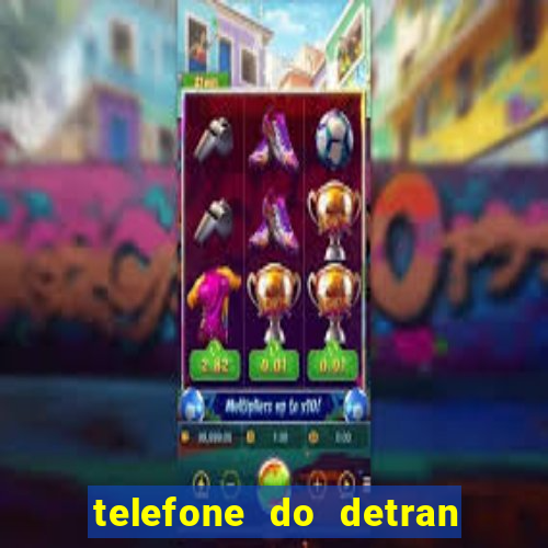 telefone do detran de santos